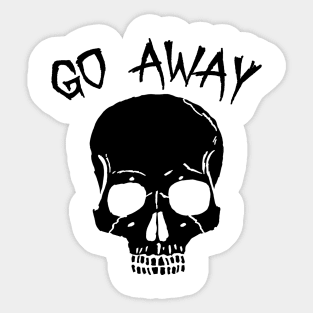 Go Away - Gothic Skull Sticker